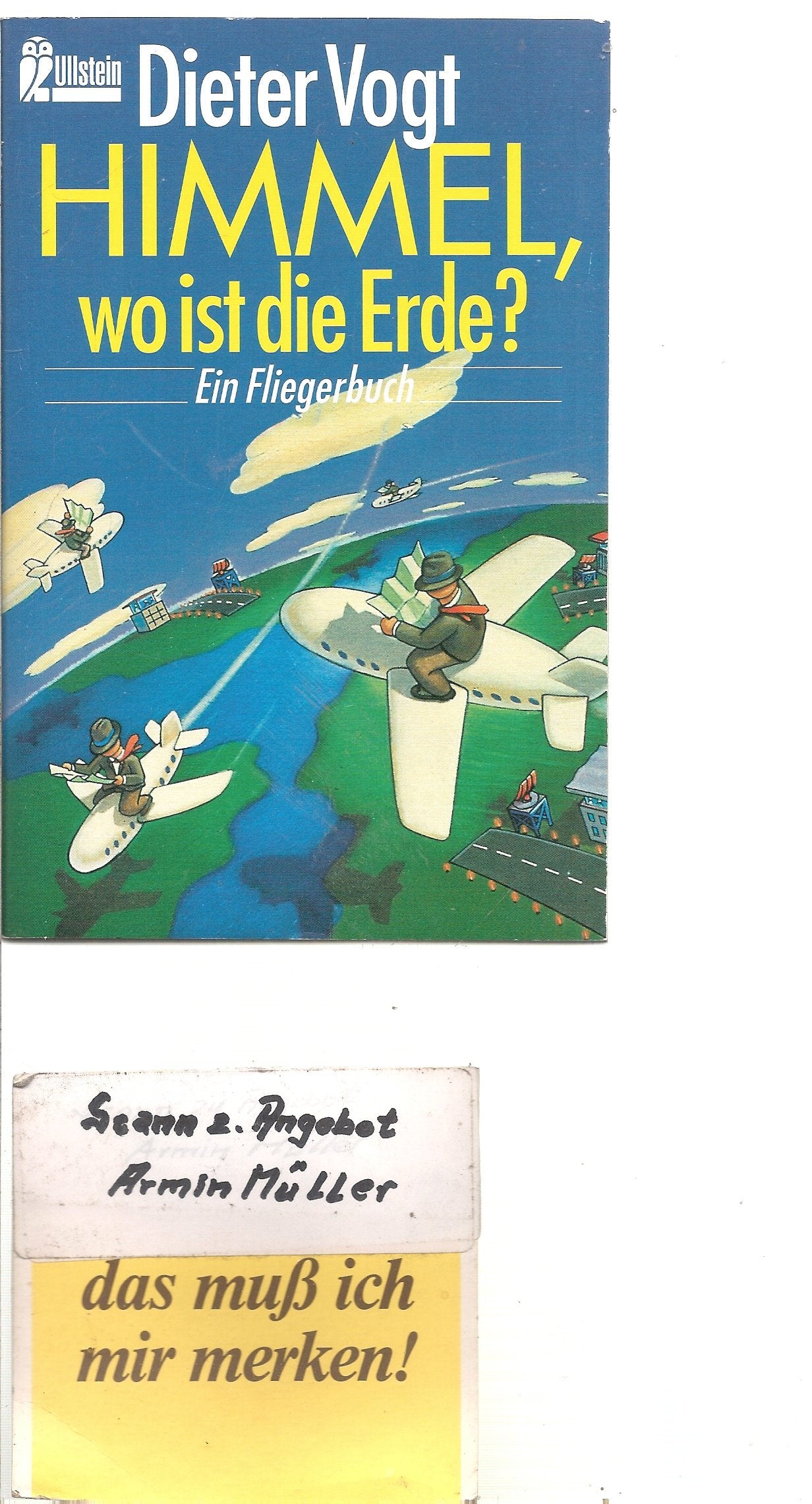 Himmel, wo ist die Erde? Books