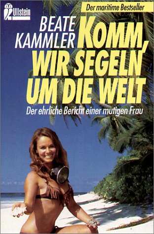 Komm, wir segeln um die Welt Travelogues