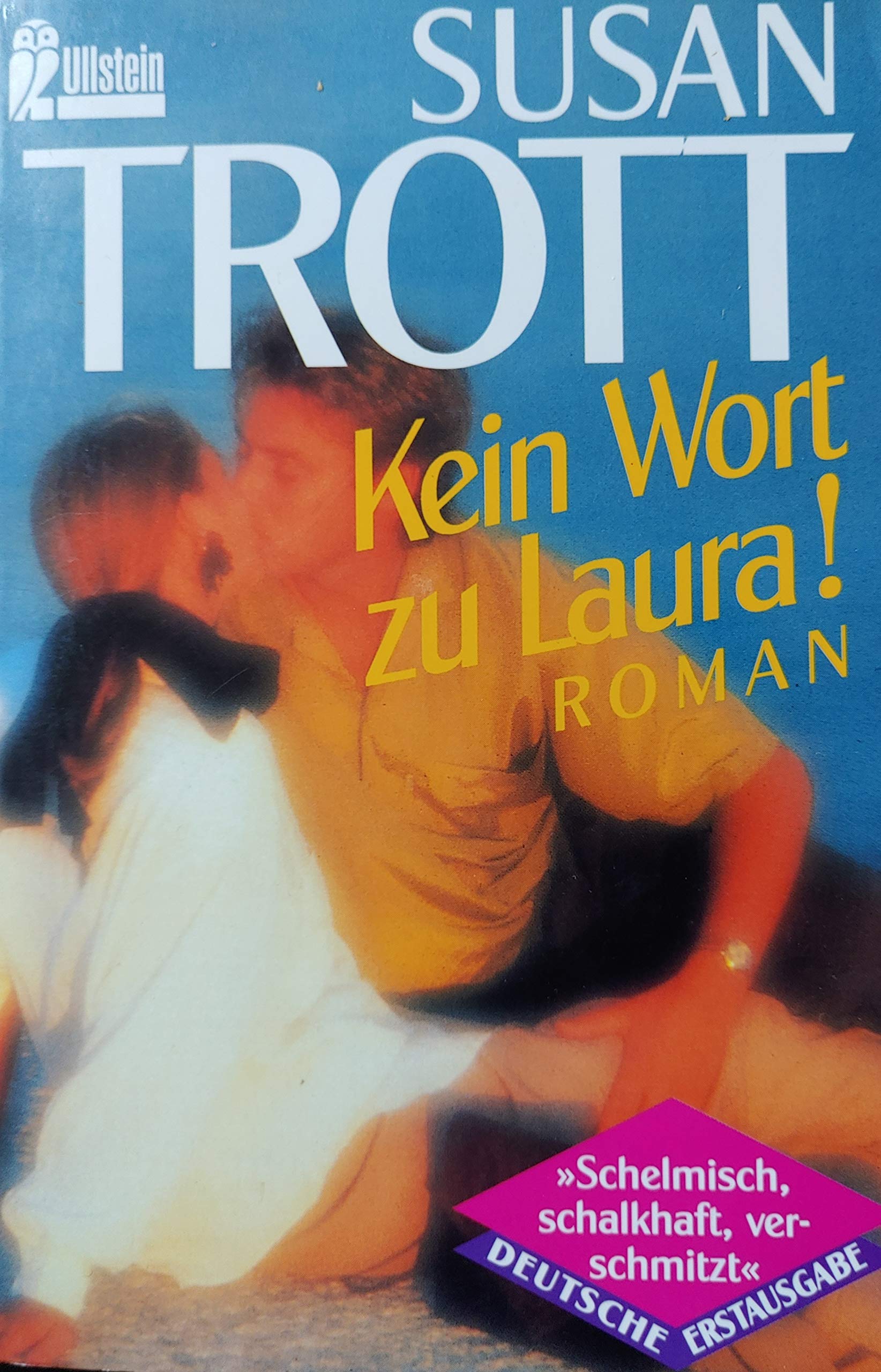 Kein Wort zu Laura! Books