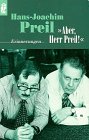 "Aber, Herr Preil!": Erinnerungen Memories
