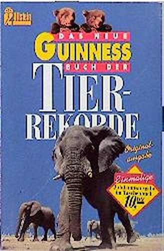 (Guinness) Das neue Guinness Buch der Tierrekorde Reference Books