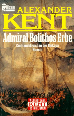 Admiral Bolithos Erbe Historical Fiction