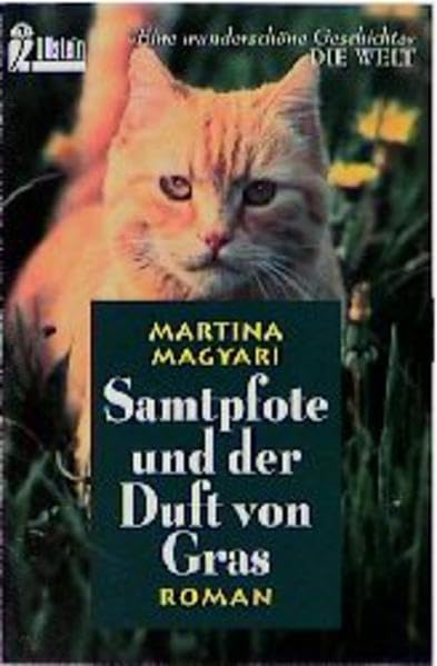 Samtpfote und der Duft von Gras (Ullstein Taschenbuch) Fiction