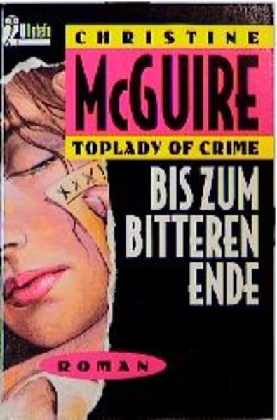 Bis zum bitteren Ende (Ullstein Kriminalliteratur und Thriller) Crime & Thrillers