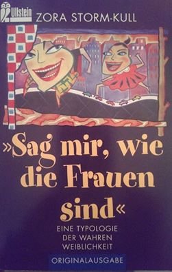 Sag mir, wie die Frauen sind Books