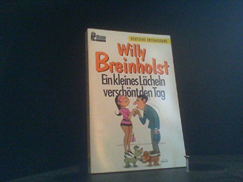 Ein kleines Lächeln verschönt den Tag (Ullstein Taschenbuch) Books