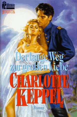 Der lange Weg zur großen Liebe Books