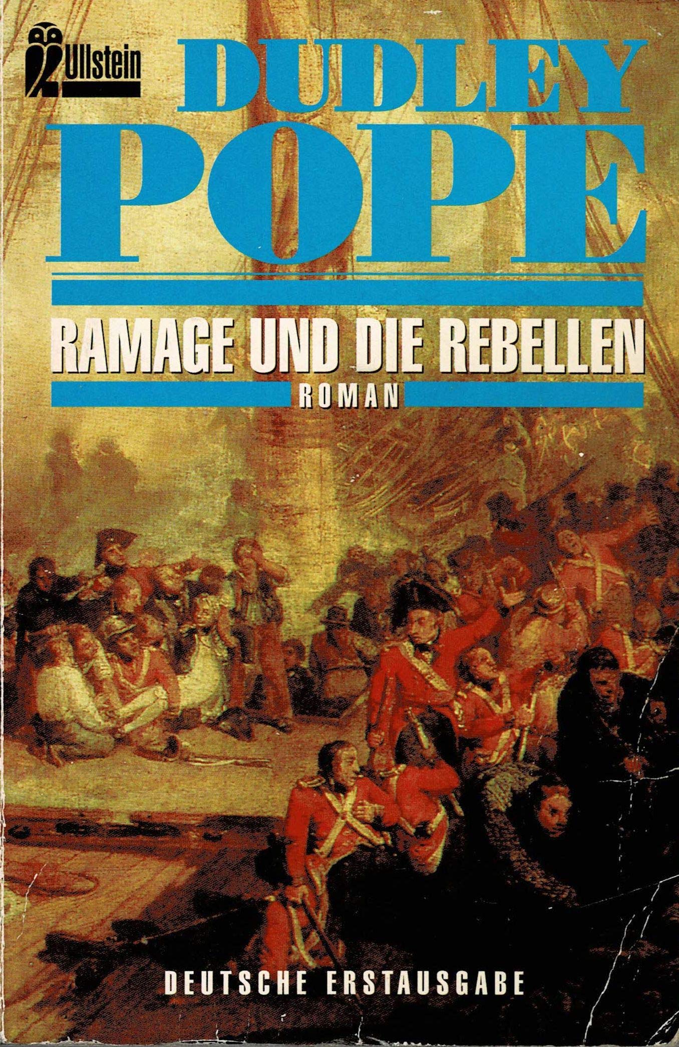 Ramage und die Rebellen Historical Fiction