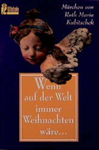 Wenn auf der Welt immer Weihnachten wär' (Ullstein Taschenbuch) Holiday Reading