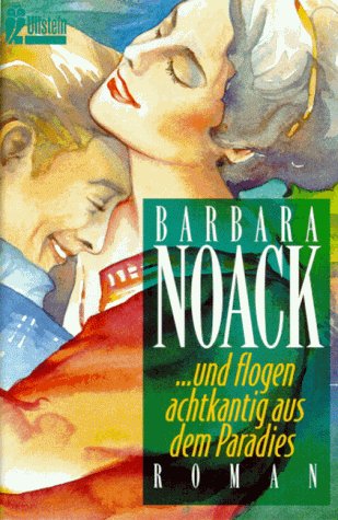 Und flogen achtkantig aus dem Paradies Books