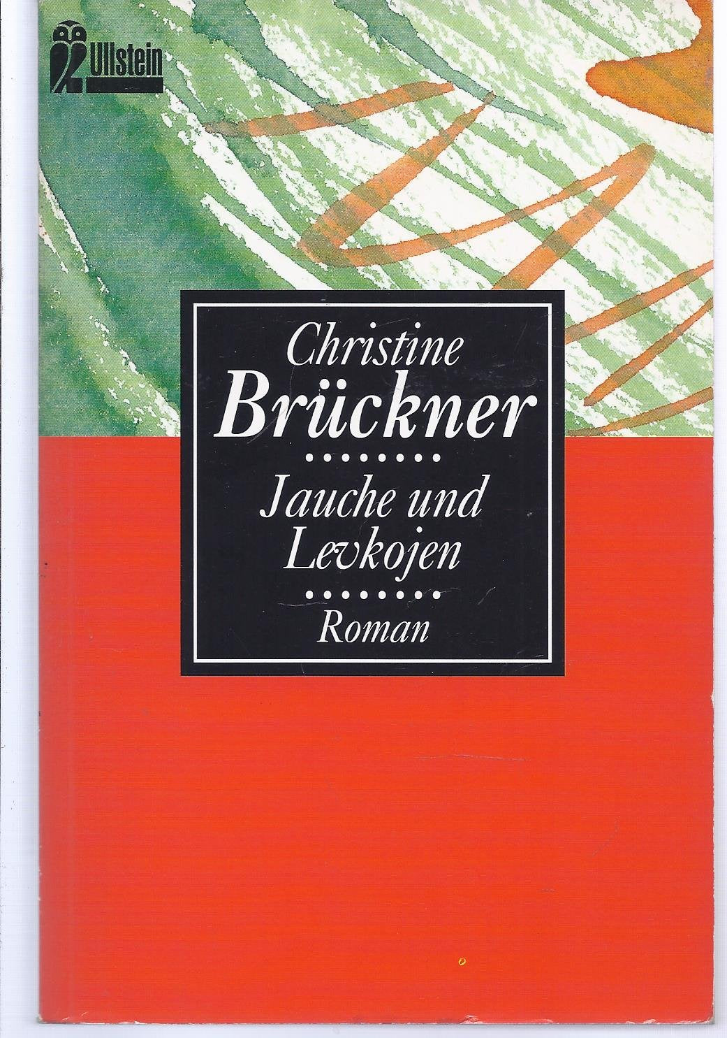 Jauche Und Levkojen (Fiction, Poetry & Drama) Contemporary literature