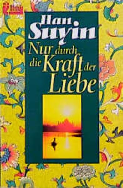 Nur durch die Kraft der Liebe (Ullstein Taschenbuch) Memories