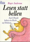 Lesen statt bellen Books