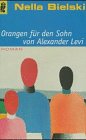 Orangen für den Sohn von Alexander Levi Books