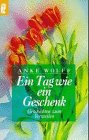 Ein Tag wie ein Geschenk Books