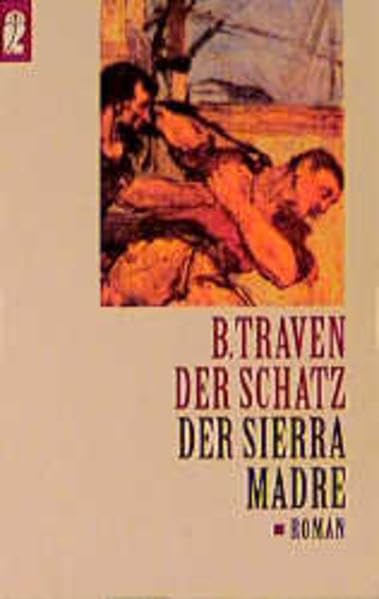 Der Schatz der Sierra Madre (Ullstein Taschenbuch) Study Guides
