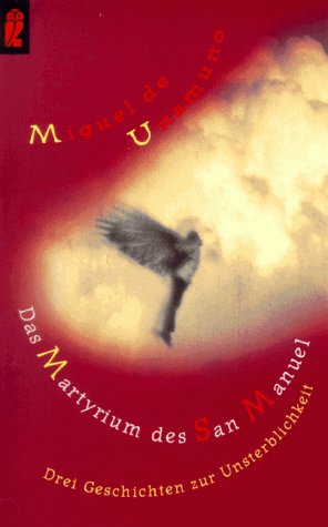 Das Martyrium des San Manuel Classics