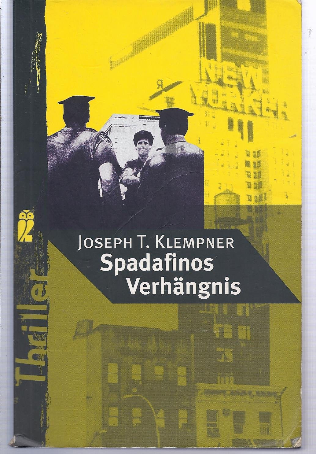 Spadafinos Verhängnis Crime & Thrillers