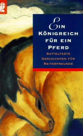 Ein Königreich für ein Pferd! Books