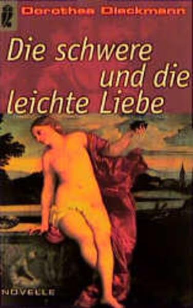 Die schwere und die leichte Liebe (Ullstein Taschenbuch) Books