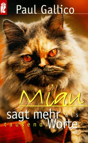 Miau sagt mehr als tausend Worte Contemporary literature
