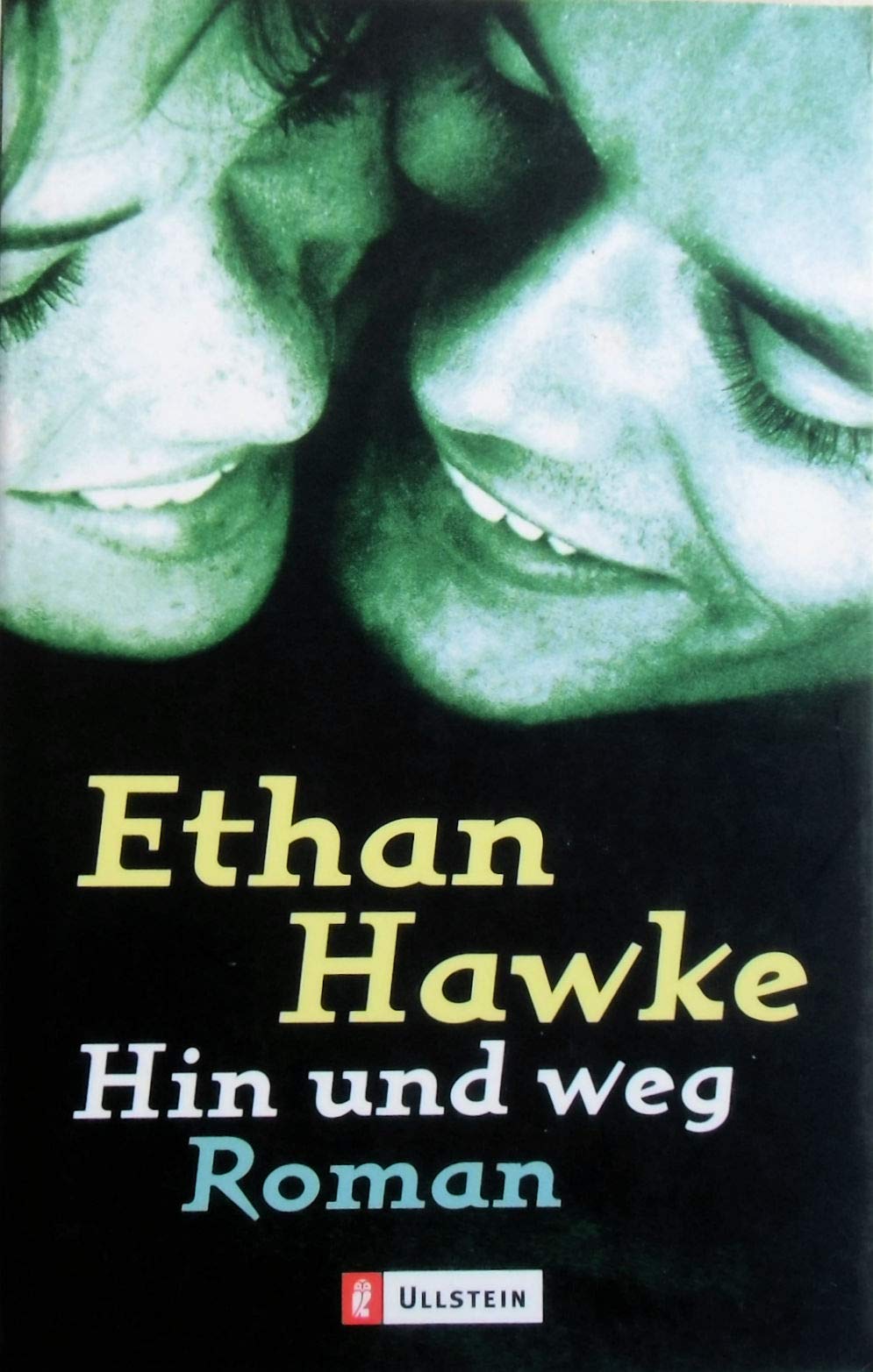 Hin und weg (Ullstein Taschenbuch) Contemporary literature