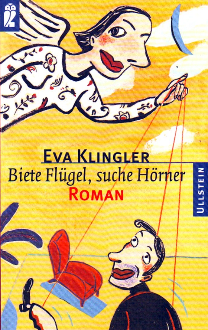 Biete Flügel, suche Hörner (Ullstein Taschenbuch) Books