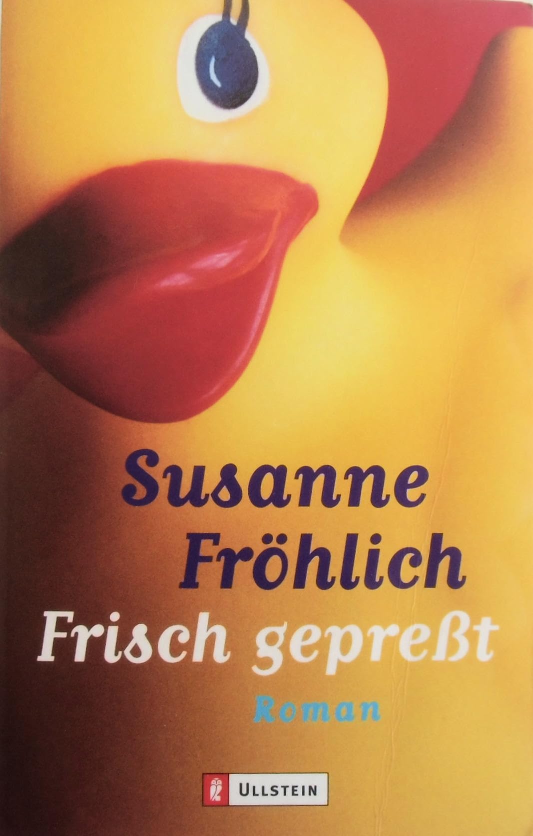 Frisch gepresst (Ullstein Belletristik) Contemporary literature