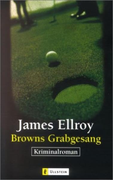 Browns Grabgesang (Ullstein Taschenbuch) Contemporary literature