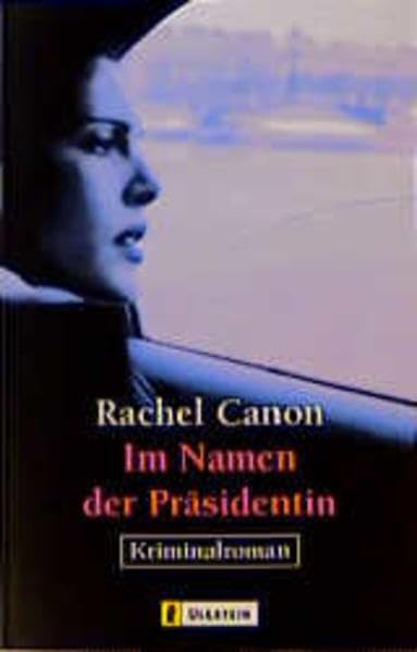 Im Namen des Präsidenten: Kriminalroman (Ullstein Taschenbuch) Crime & Thrillers