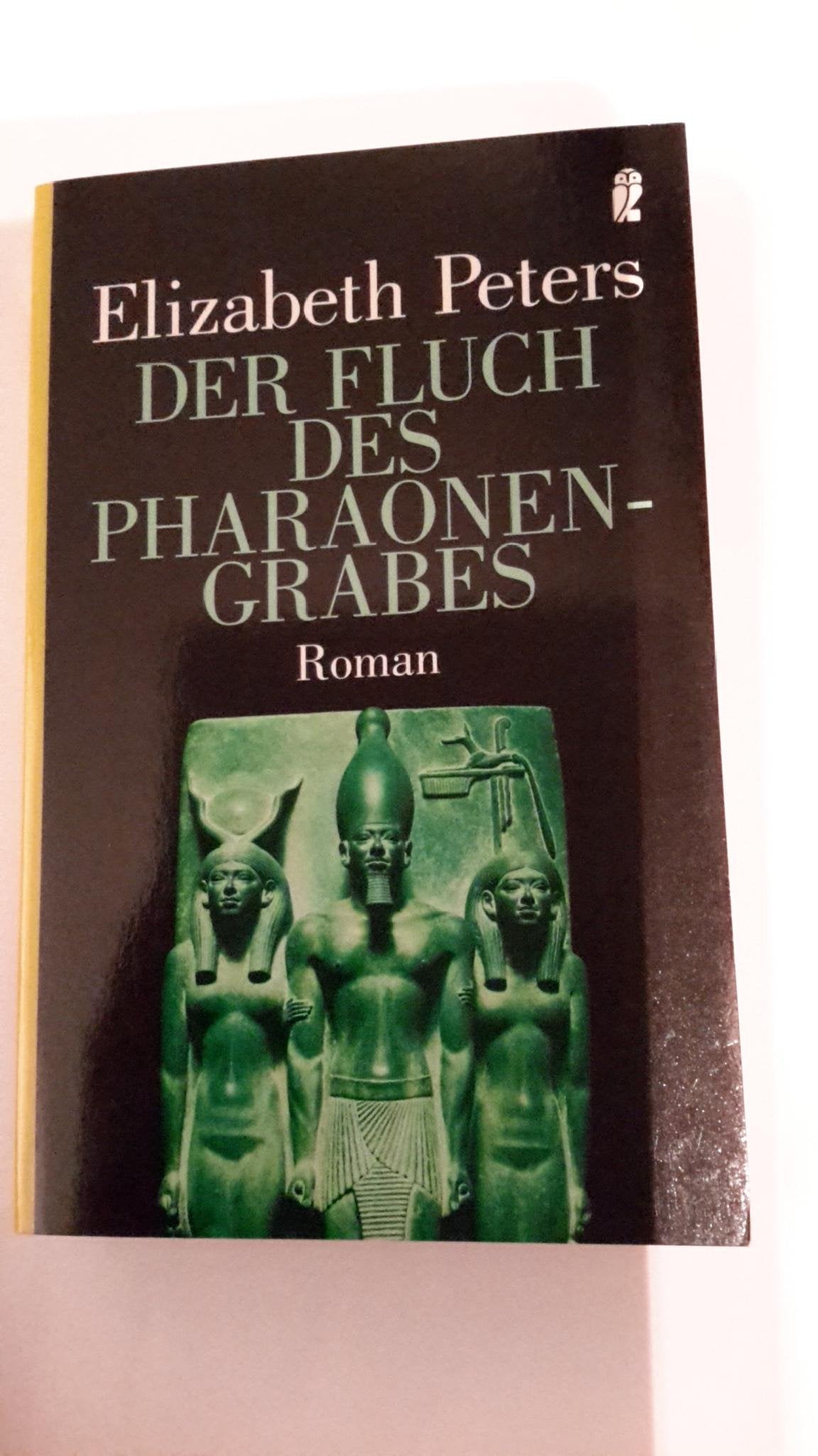 Der Fluch des Pharaonengrabes: Roman. (Ein Amelia-Peabody-Krimi) Contemporary literature