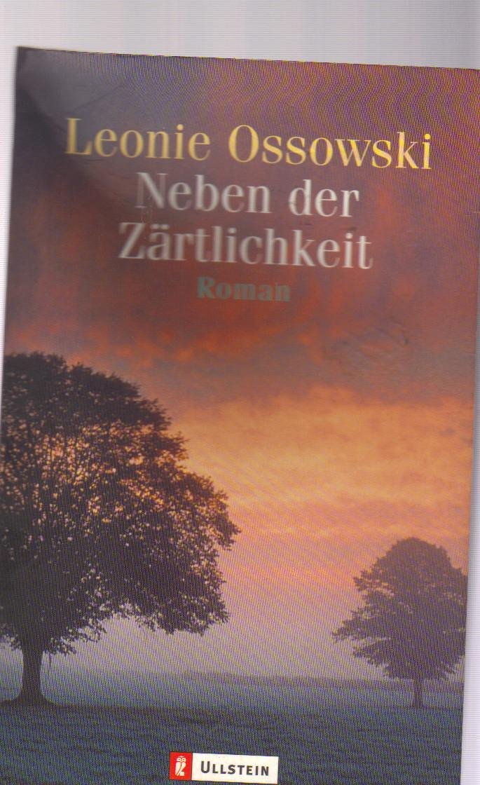 Neben der Zärtlichkeit Contemporary literature Books