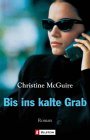 Bis ins kalte Grab Crime & Thrillers