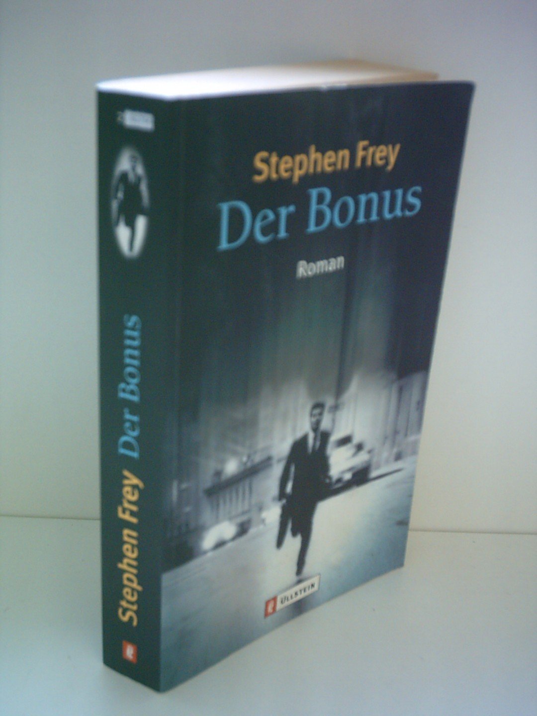 Der Bonus: Roman. Aus d. Amerikan. v. Heinz Zwack Contemporary literature