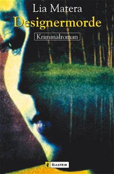Designermorde: Kriminalroman: Kriminalroman. Aus d. Amerikan. v. Jutta Lützeler (Ullstein Belletristik) Crime & Thrillers