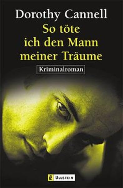 So töte ich den Mann meiner Räume: Kriminalroman (Ullstein Belletristik) Contemporary literature