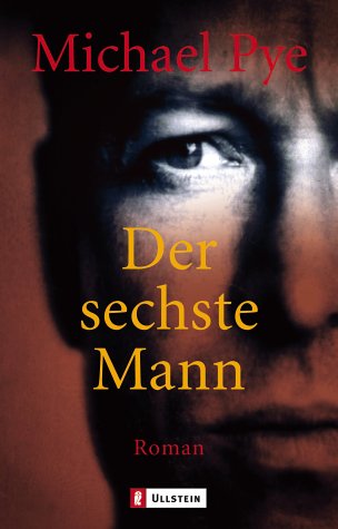 Der sechste Mann: Roman. Aus d. Amerikan. v. Barbara Schaden Crime & Thrillers
