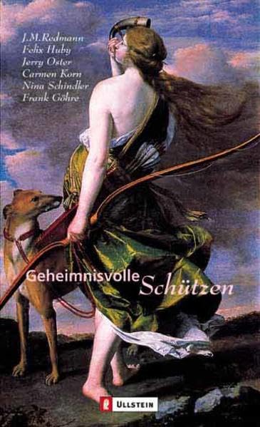 Geheimnisvolle Schützen (Ullstein Taschenbuch) Crime & Thrillers