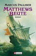 Matthews Beute: Roman. Aus d. Engl. v. Marion Balkenhol Books