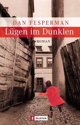 Lügen im Dunklen: Roman. Ausgezeichnet mit dem John Creasey Memorial Dagger 1999. Aus d. Amerikan. v. Andree Hesse Crime & Thrillers