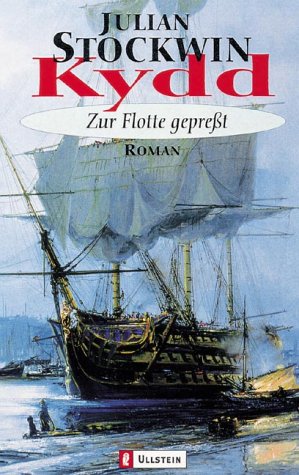 Kydd - Zur Flotte gepresst: Roman (Ein Kydd-Roman, Band 1) Books