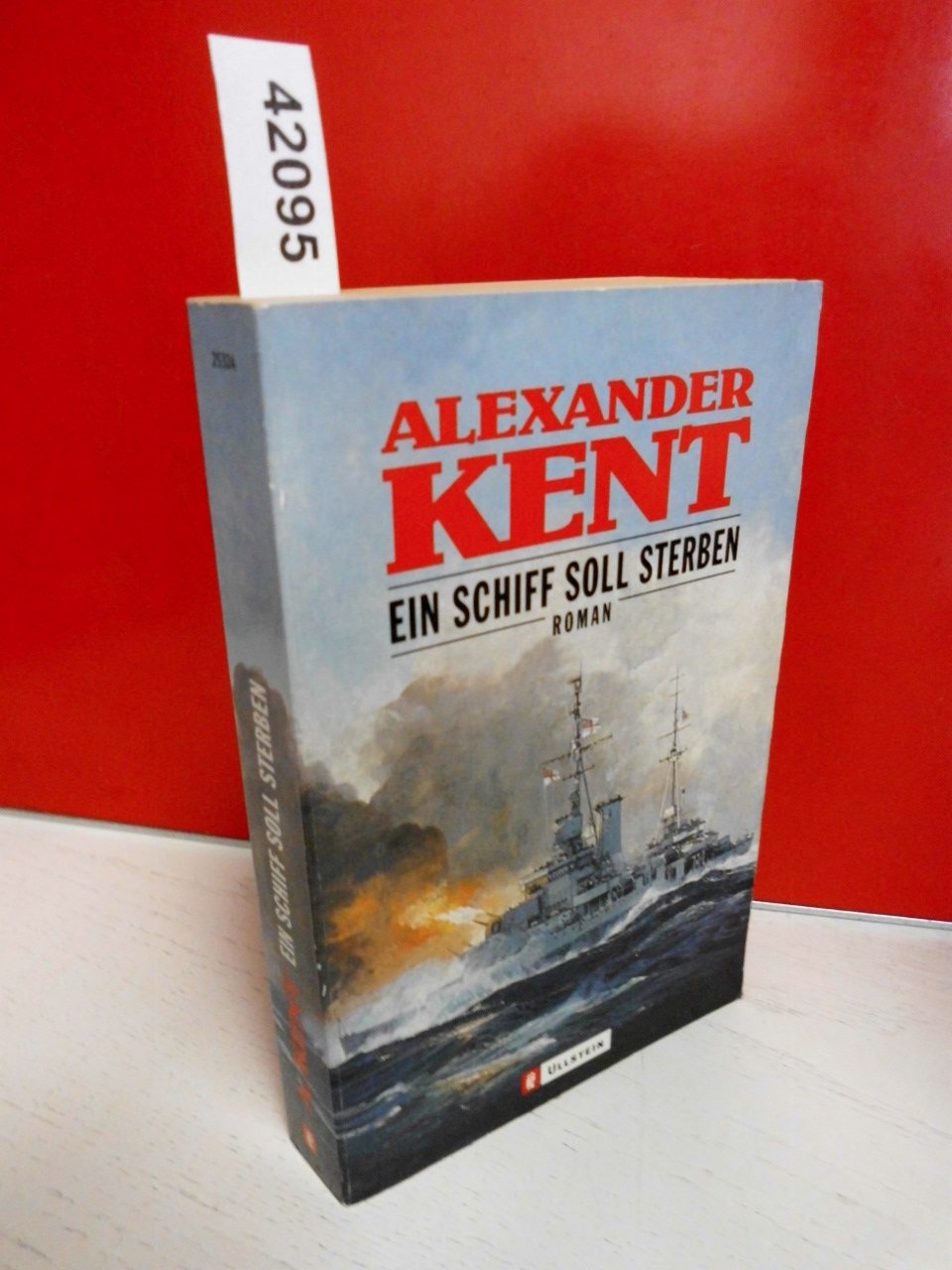 Ein Schiff soll sterben: Roman. Aus d. Engl. v. Eckard Kiehl. Contemporary literature