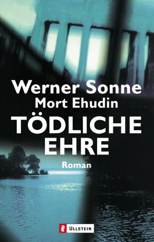 Tödliche Ehre: Roman. Engl. Tle. übertr. v. Chris Unterstenhöfer Crime & Thrillers