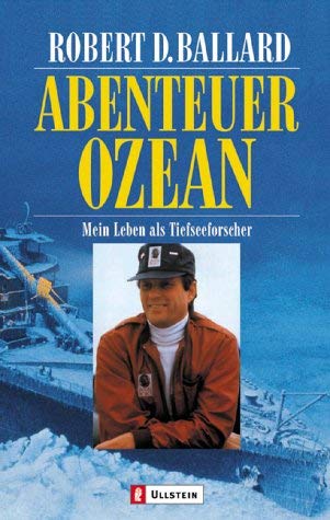 Abenteuer Ozean: Mein Leben als Tiefseeforscher Geology & Geography