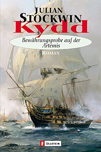 Kydd. Bewährungsprobe auf der Artemis Action & Adventure