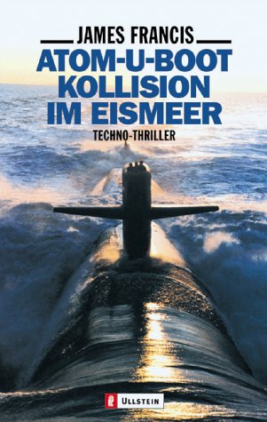 Atom-U-Boot-Kollision im Eismeer Books