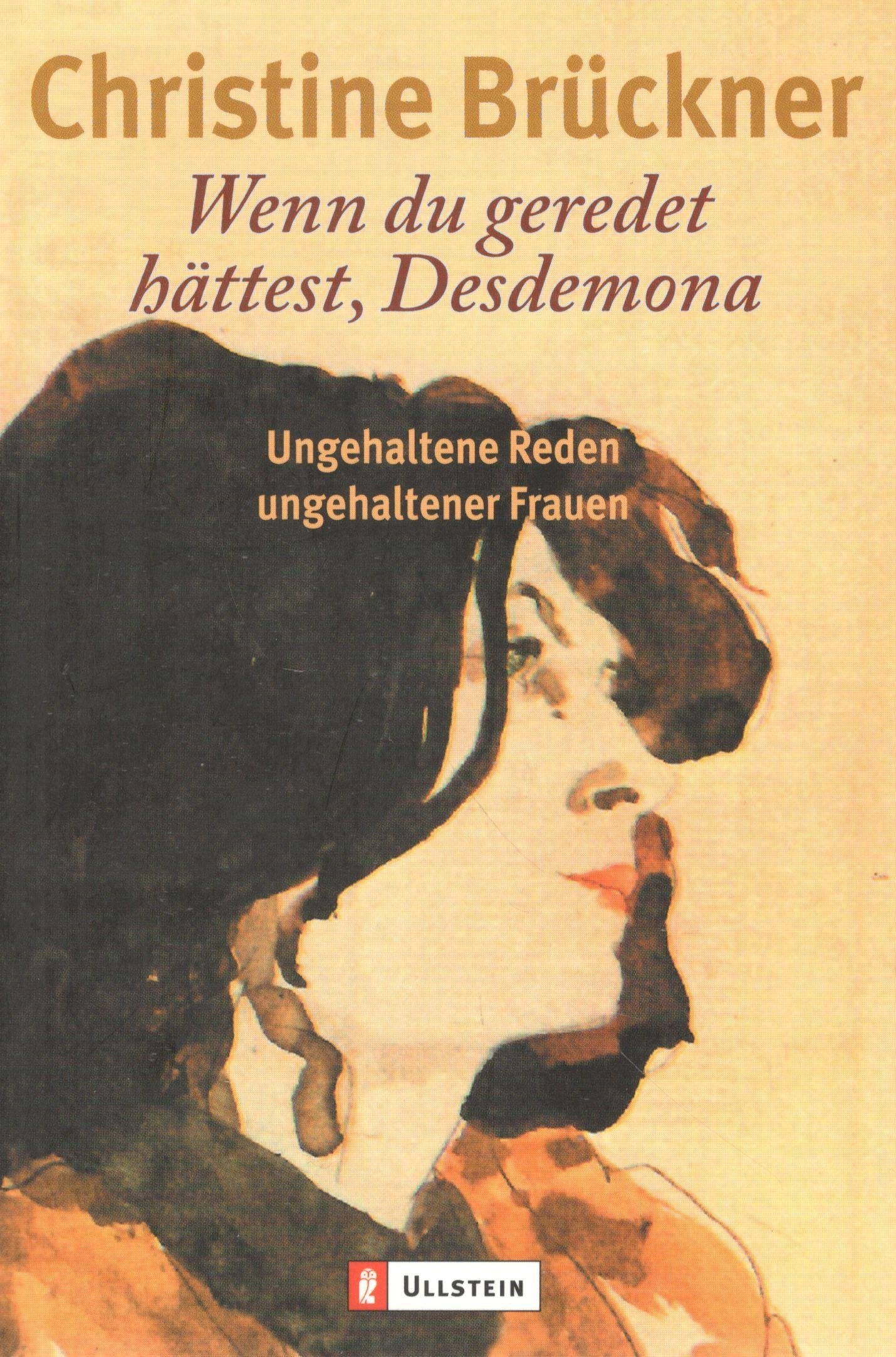Wenn du geredet hättest, Desdemona Contemporary literature