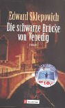 Product Image: Schwarze Brücke