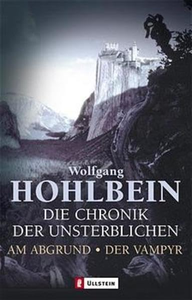 Die Chronik der Unsterblichen 1 und 2: Am Abgrund / Der Vampyr. Zwei Romane in einem Band Fiction