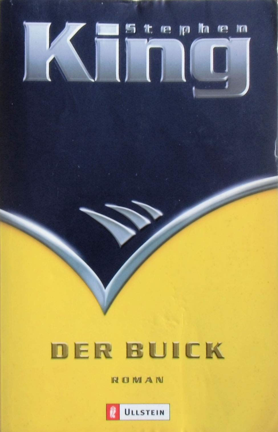 Der Buick (Ullstein Taschenbuch) Horror & Mystery